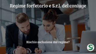 Regime forfetario e S.r.l. del coniuge: quando si rischia l'esclusione dal regime