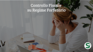 Controllo fiscale partita IVA forfettario: come prepararsi e cosa fare